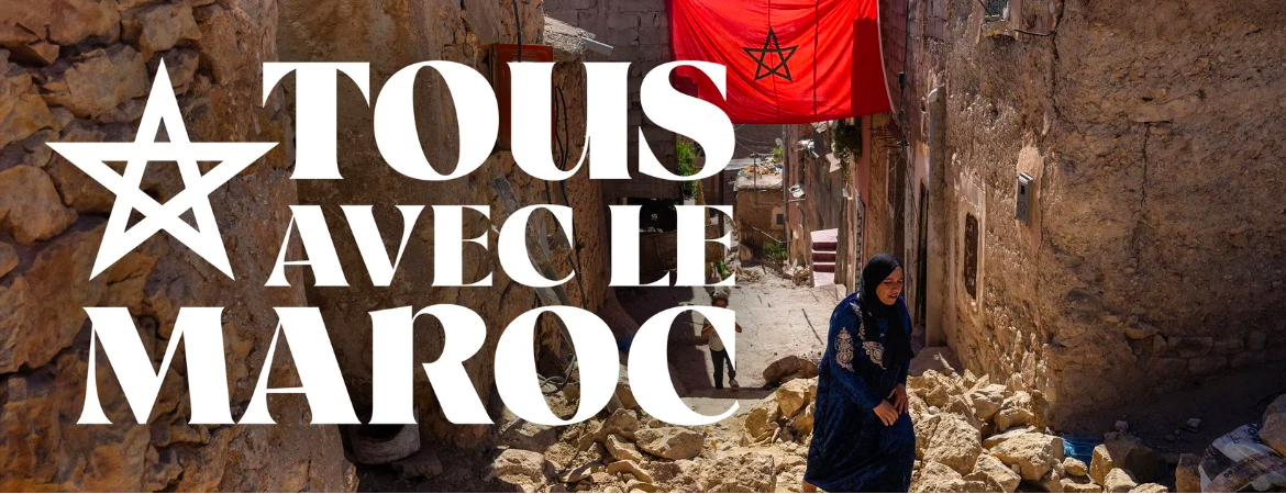 «Tous avec le Maroc» : Un moment de solidarité !